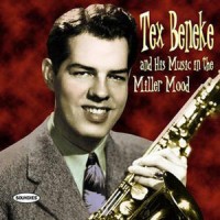 Tex Beneke - A Wonderful Guy