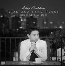 Download lagu Aldy Maldini - Biar Aku Yang Pergi mp3