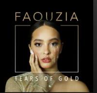 Faouzia - Tears of Gold