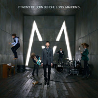 Maroon 5 - Won't Go Home Without You