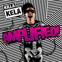 Killa Kela - Get a Rise
