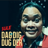 Sule - Dad Dig Dug Der