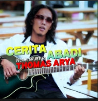 Thomas Arya - Cerita Abadi (Versi Akustik)