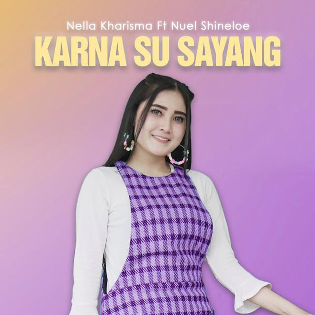 Karna Su Sayang Nella Kharisma 11 3 MB download lagu 