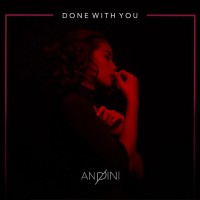 Andini - Done With You