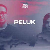 Riuh Sunyi - Peluk