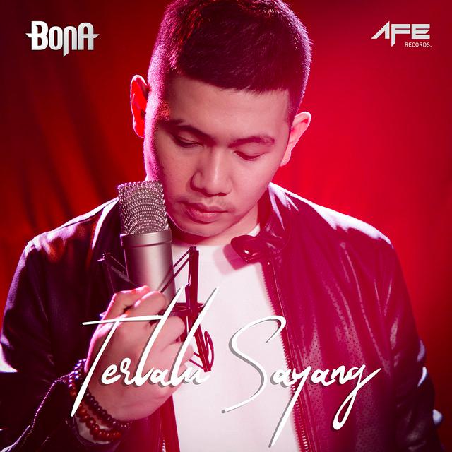 Download lagu Bona - Terlalu Sayang mp3